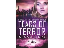 Livro Tears of Terror Large Print Christian Thriller Box Sets de Alana Terry (Inglês)