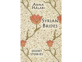 Livro Syrian Brides de Anna Halabi (Inglês)