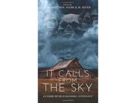 Livro It Calls From the Sky Terrifying Tales from Above de Jay Sandlin G Allen Wilbanks Marc Sorondo (Inglês)