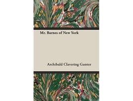 Livro Mr Barnes of New York de Archibald Clavering Gunter (Inglês)