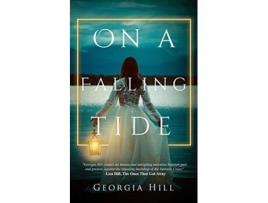 Livro On a Falling Tide de Georgia Hill (Inglês)