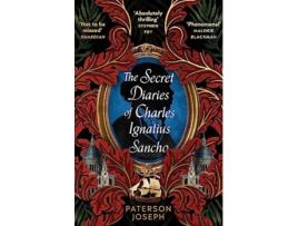 Livro Secret Diaries of Charles Ignatius Sancho de Paterson Joseph (Inglês)