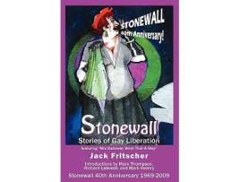 Livro Stonewall Stories of Gay Liberation de Jack Fritscher (Inglês)