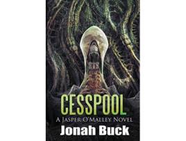 Livro Cesspool A Jasper OMalley Novel de Jonah Buck (Inglês)