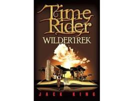 Livro Time Rider Wildertrek de Jack King (Inglês)