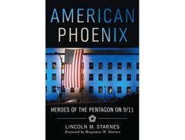 Livro American Phoenix de Lincoln M Starnes (Inglês)