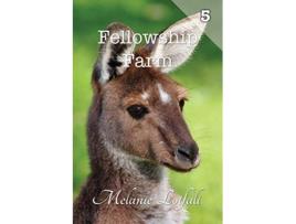 Livro Fellowship Farm 5 Books 1315 de Melanie Lotfali (Inglês)