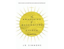 Livro The Awakening of Washingtons Church Second Edition de J B Simmons (Inglês)