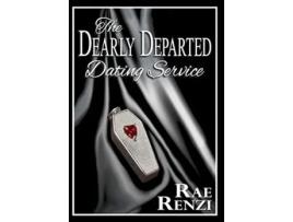 Livro The Dearly Departed Dating Service de Rae Renzi (Inglês)