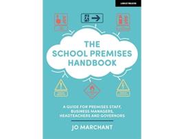 Livro School Premises Handbook a guide for premises staff, business managers, headteachers and governors de Jo Marchant (Inglês)