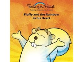 Livro Fluffy and the Rainbow in his Heart Tools of the Heart de Michèle Rappe (Inglês)