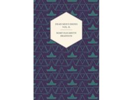 Livro Dead Mens Shoes Vol II de Mary Elizabeth Braddon (Inglês)