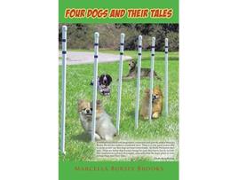 Livro Four Dogs and Their Tales de Marcella Bursey Brooks (Inglês)