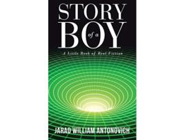 Livro Story of a Boy de Jarad William Antonovich (Inglês)