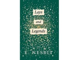 Livro Lays and Legends Second Series de E Nesbit (Inglês)