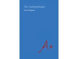Livro The Anthropologist de Jon Ferguson (Inglês)