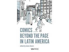 Livro Comics Beyond the Page in Latin America de Scorer e James (Inglês - Capa Dura)