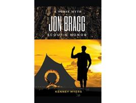 Livro Jon Bragg Scouts Honor de Kenney Myers (Inglês)