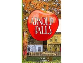 Livro Arnold Falls de Charlie Suisman (Inglês)