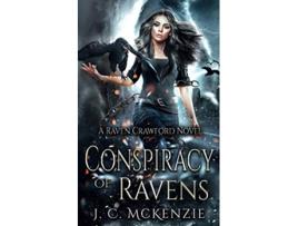 Livro Conspiracy of Ravens Crawford Investigations de J C McKenzie (Inglês)