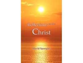 Livro Reflections on the Christ de David Spangler (Inglês)