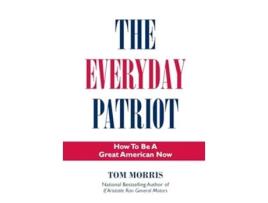 Livro Everyday Patriot de Tom Morris (Inglês - Capa Dura)