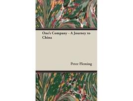 Livro Ones Company A Journey to China de Peter Fleming (Inglês)