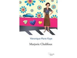 Livro Marjorie Chalifoux French Edition de VeroniqueMarie Kaye (Francês)