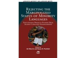 Livro rejecting the marginalized status of minority languages de edited by susan d penfield edited by ari sherris (inglês)