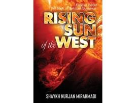 Livro Rising Sun of the West Kitab al Irshad The Book of Spiritual Guidance Full Colour Edition de Nurjan Mirahmadi (Inglês)