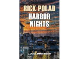 Livro Harbor Nights A Spencer Manning Mystery de Rick Polad (Inglês)