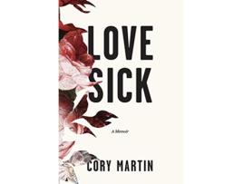Livro Love Sick de Cory Martin (Inglês)