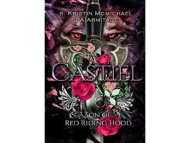 Livro Castiel de J A Armitage e B Kristin Mcmichael (Inglês - Capa Dura)