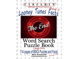 Livro Circle It Looney Tunes Facts Book 3 Word Search Puzzle Book de Lowry Global Media LLC Maria Schumacher Mark Schumacher (Inglês)