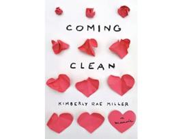 Livro COMING CLEAN de Kimberly Rae Miller (Inglês)