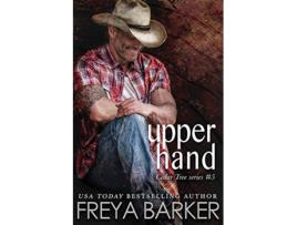 Livro Upper Hand 5 Cedar Tree de Freya Barker (Inglês)