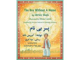 Livro The Boy Without a Name EnglishDari Edition Teaching Stories de Idries Shah (Inglês)