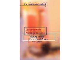 Livro Leading With Nothing To Lose Undefended Leader de Simon P Walker (Inglês)