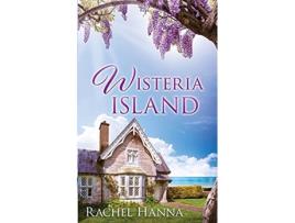 Livro Wisteria Island de Rachel Hanna (Inglês)