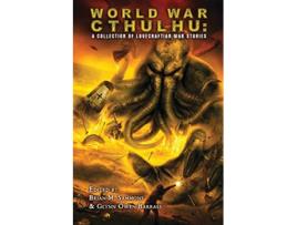 Livro World War Cthulhu de John Shirley, Cody Goodfellow et al. (Inglês)