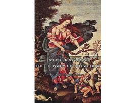 Livro A Biographical Dictionary of Musicians de Theodore Baker (Inglês)