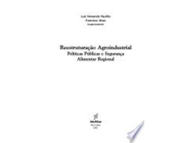 Livro REESTRUTURAÇÃO AGROINDUSTRIAL de PAULILLO, LUIZ FERNANDO | ALVES et al. (Português do Brasil)