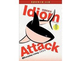 Livro Idiom Attack Vol 1 Everyday Living Chinese Edition de Peter Nicholas Liptak, Matthew Douma et al. (Inglês)