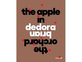 Livro Apple in the Orchard de Brian Dedora (Inglês)