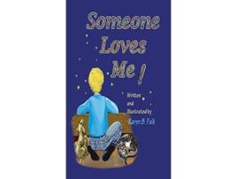 Livro Someone Loves Me de Falk B Karen (Inglês)