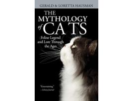 Livro The Mythology of Cats de Gerald Hausman Loretta Hausman (Inglês)