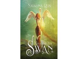Livro Kiss of the Swan de Natalina Reis (Inglês)