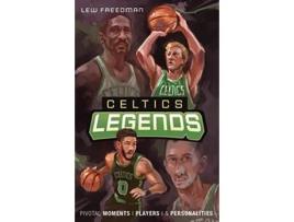 Livro Celtics Legends de Lew Freedman (Inglês)