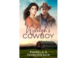 Livro Kyleighs Cowboy de Pamela S Thibodeaux (Inglês)