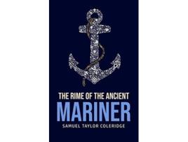 Livro The Rime of the Ancient Mariner de Samuel Taylor Coleridge (Inglês)